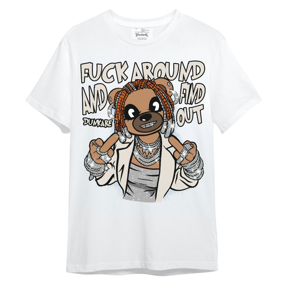 Shirt To Match SE Craft 5s - F#ck Around Bear Bear Unisex Shirt