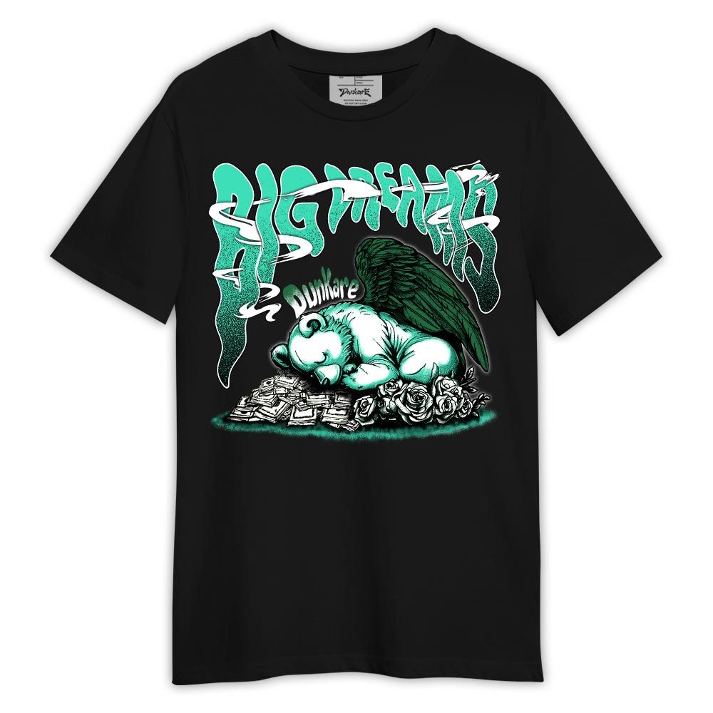 Shirt To Match Black Green Glow 3s - Bear Big Dream Shirt Outfit 3 Green Glow 1305 HDT