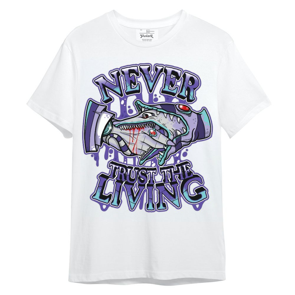 Shirt To Match Low Hornets 1s - Never Trusting Living Halloween Graphic Unisex Shirt
