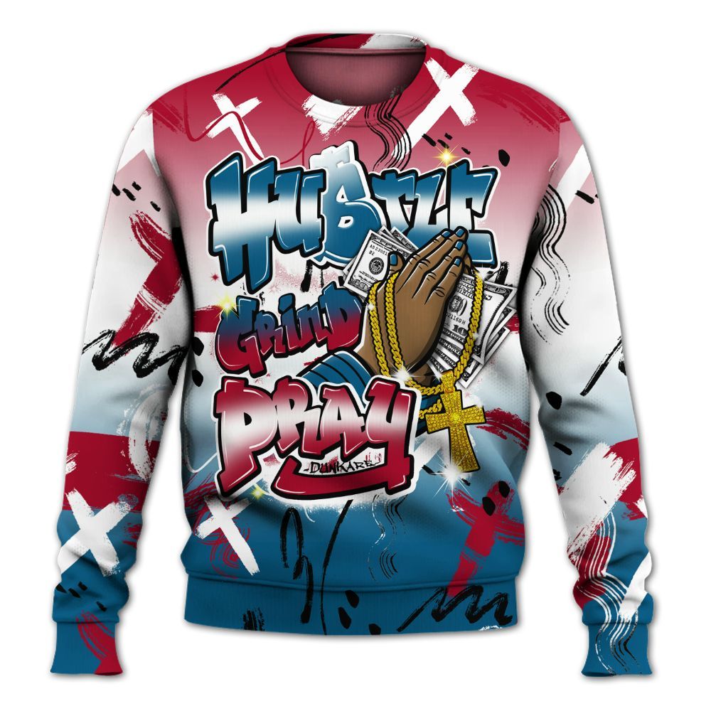 Sweatshirt To Match GS Messy Room 4s - Money Hustle Grind Pray All Over Print