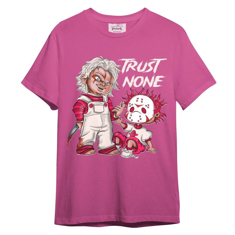 Shirt To Match A'One Pink Aura - Trust No One Scary Unisex Shirt