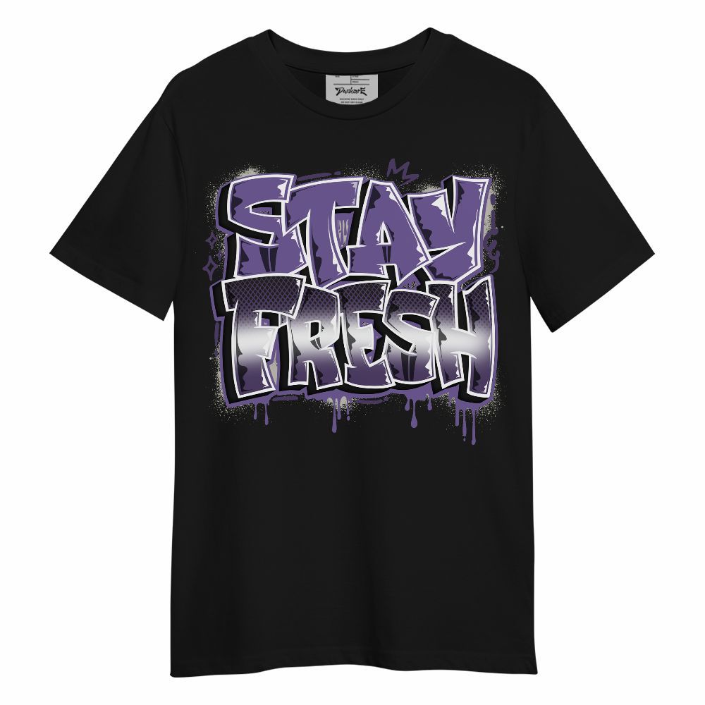 Shirt To Match Dunk Low Black Raspberry - Stay Fresh Dripping Streetwear Unisex Shirt
