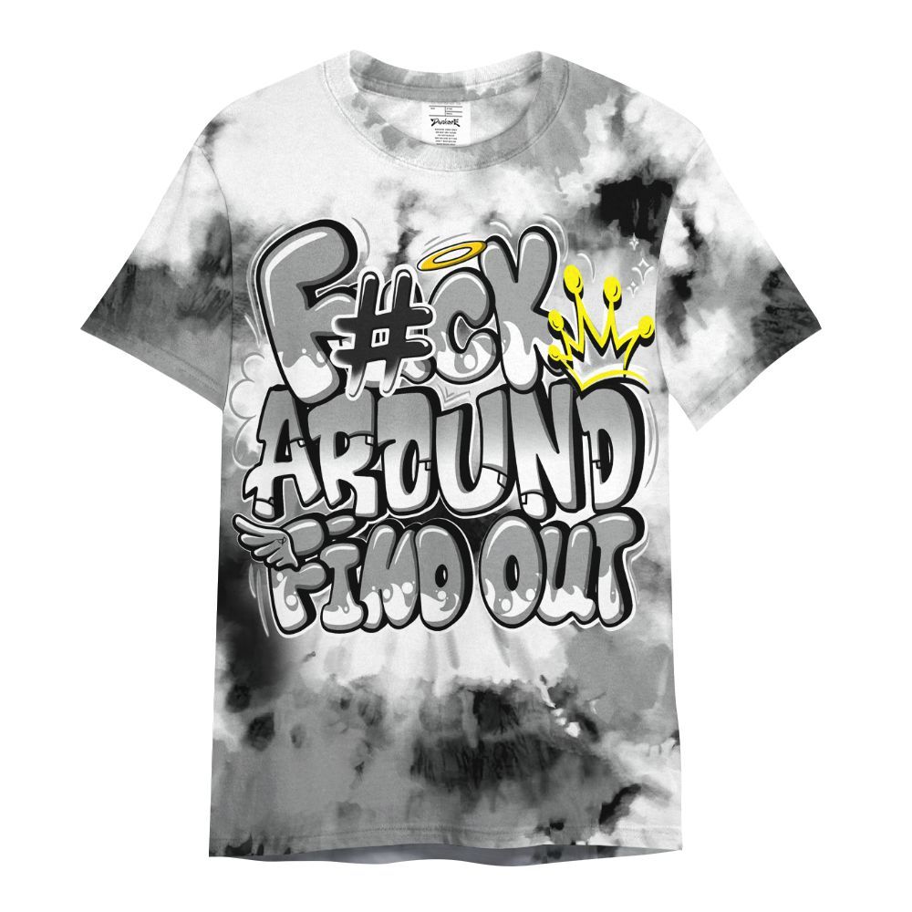 Shirt To Match Retro Stealth 12s - Tie Dye FK Around Find Out All Over Print