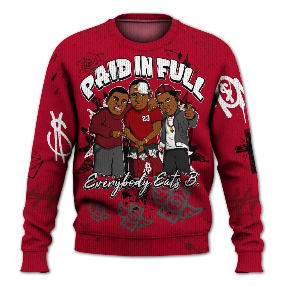 Sweater To Match Air Foamposite Pro Gym Red - Everybody Paid In Full Crayon Graphic