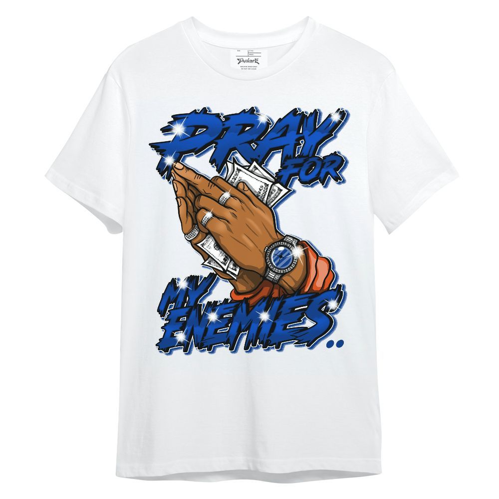 Shirt To Match Mid Knicks 1s - Prayed For Enemies Graphic Unisex Shirt