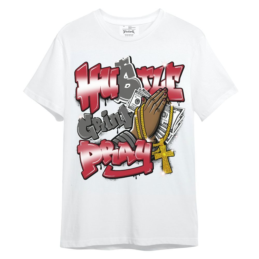 Shirt To Match Red Flint 13s - Hustle, Money Pray Streetwear Unisex Shirt
