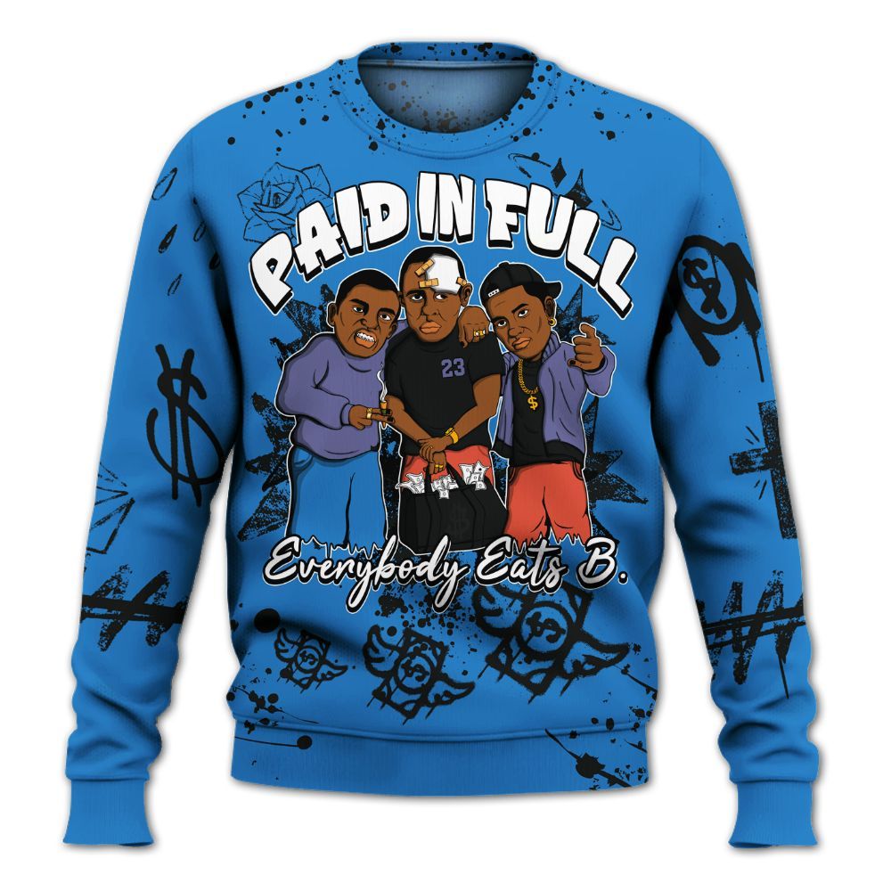 Sweatshirt To Match Hi-Res Blue 700s - Everybody Paid In Full Crayon All Over Print