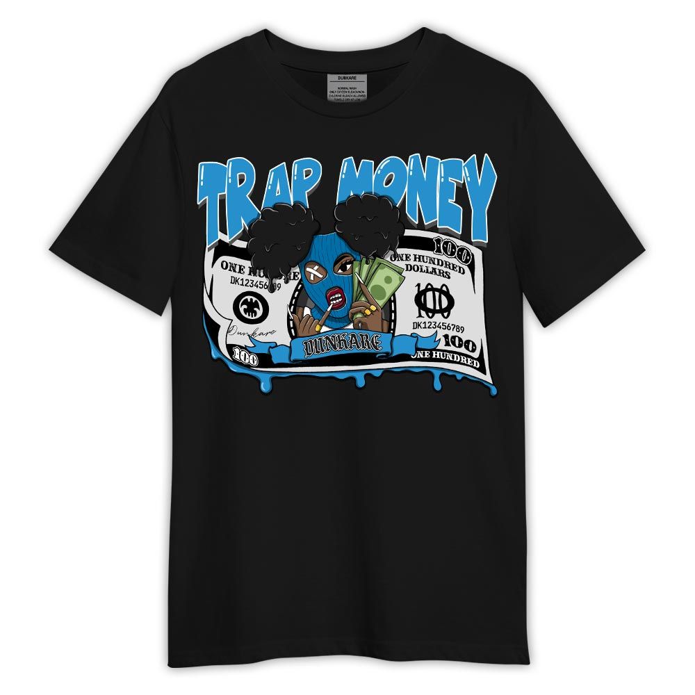 Shirt To Match Shirt Trap Money, Powder Blue 9s T-- To Match Sneaker Powder Blue 9s Graphic Tee 2603 ECR