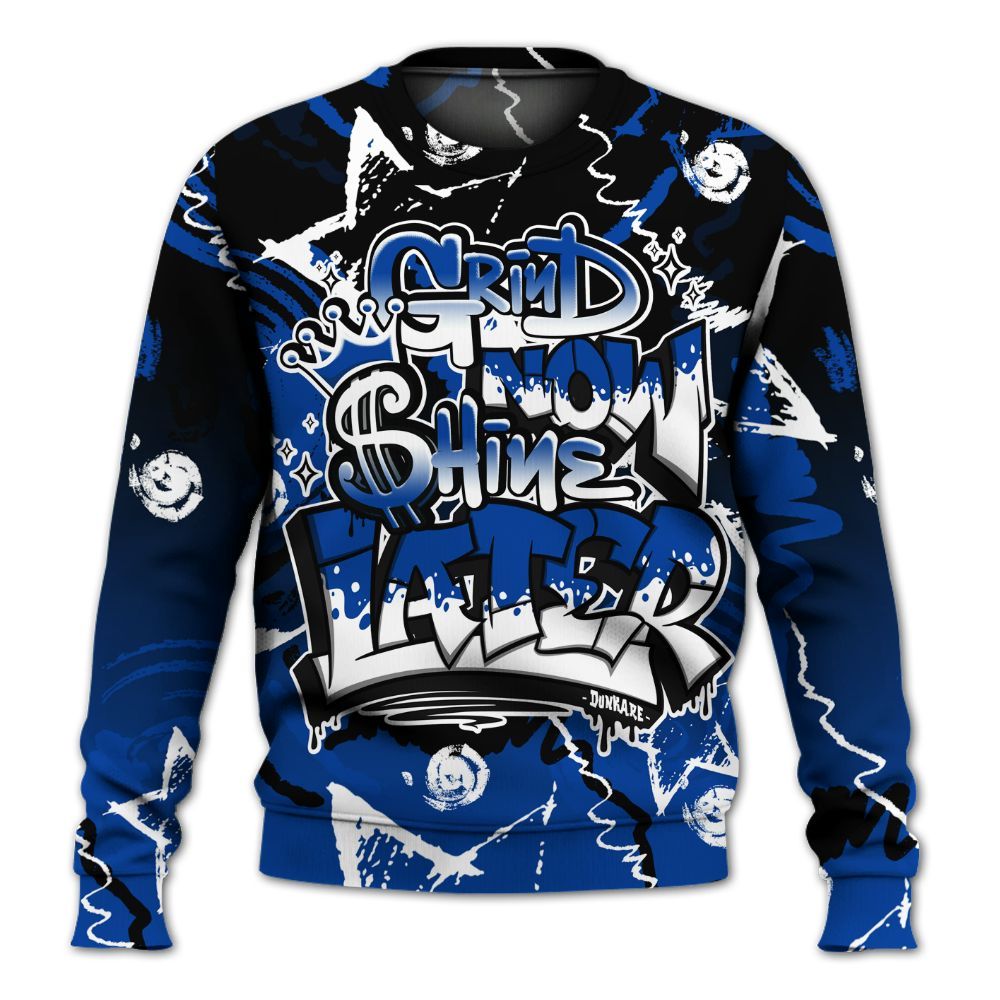 Sweatshirt To Match Hyper Royal 12s - Grind Shine Later Drip All Over Print