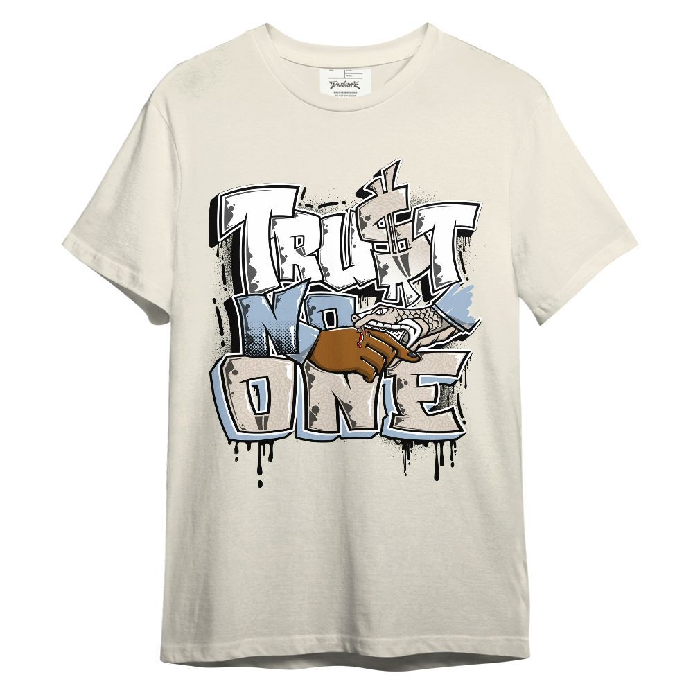 Shirt To Match Desert Sand 3s - Dripping Trust No One Graphic