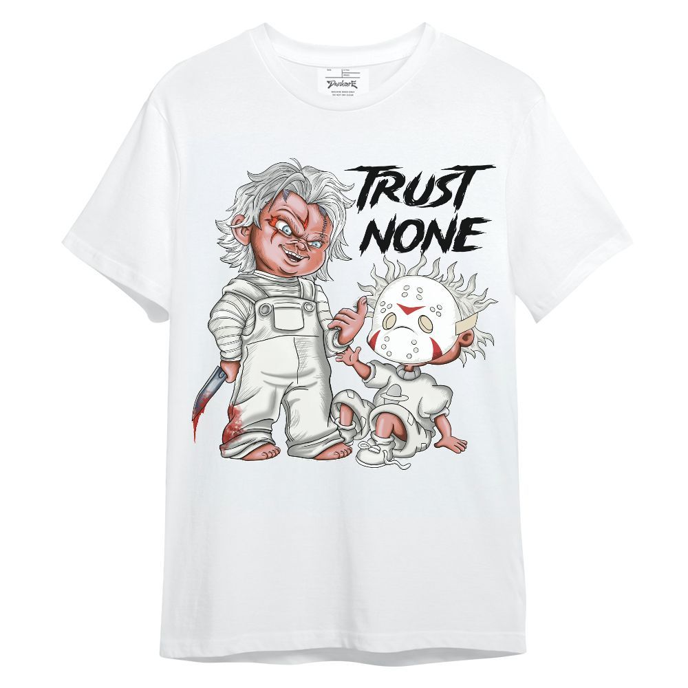 Shirt To Match Grand Finale 11s - Trust No One Scary Graphic
