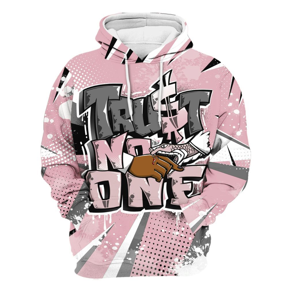 Hoodie To Match Air Max DN Pink Foam - Poly Trust No One Dripping All Over Print