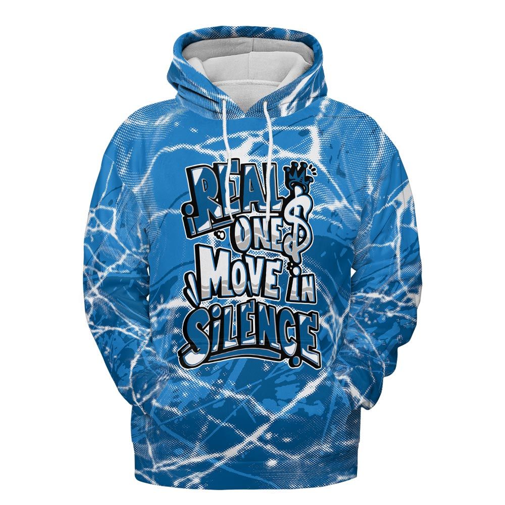 Hoodie To Match Industrial Blue 4s Hoodie - Ones Move In Silence Graphic Profound Hoodie Unisex