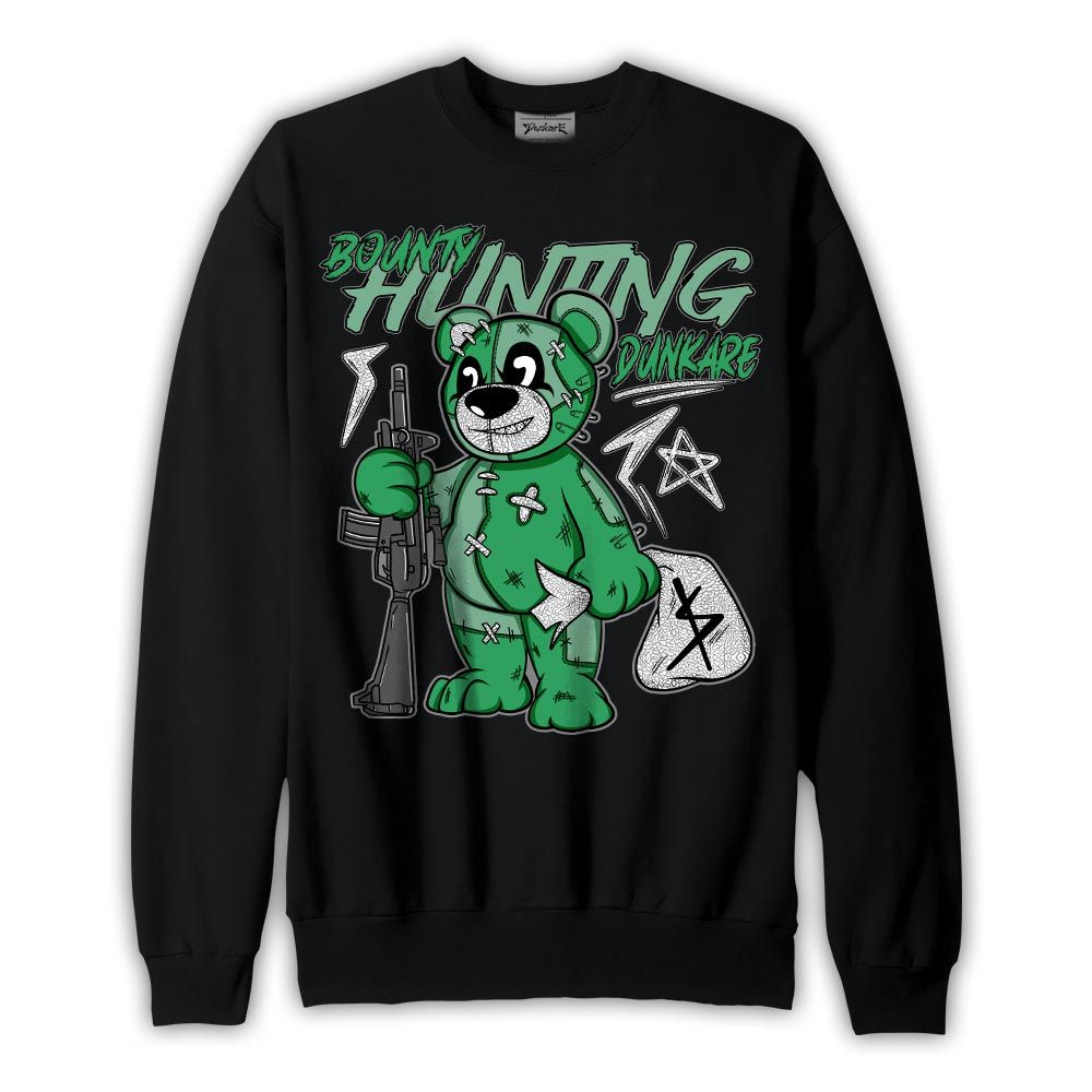 Sweatshirt To match Black Green Glow 3s Sweatshirt - Bounty Hunting Bear Graphic 1605 NCMD