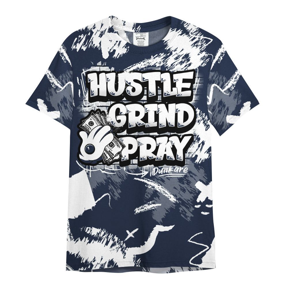 Shirt To Match Dunk Low White Midnight Navy - Hustle Grind Pray Retro All Over Print