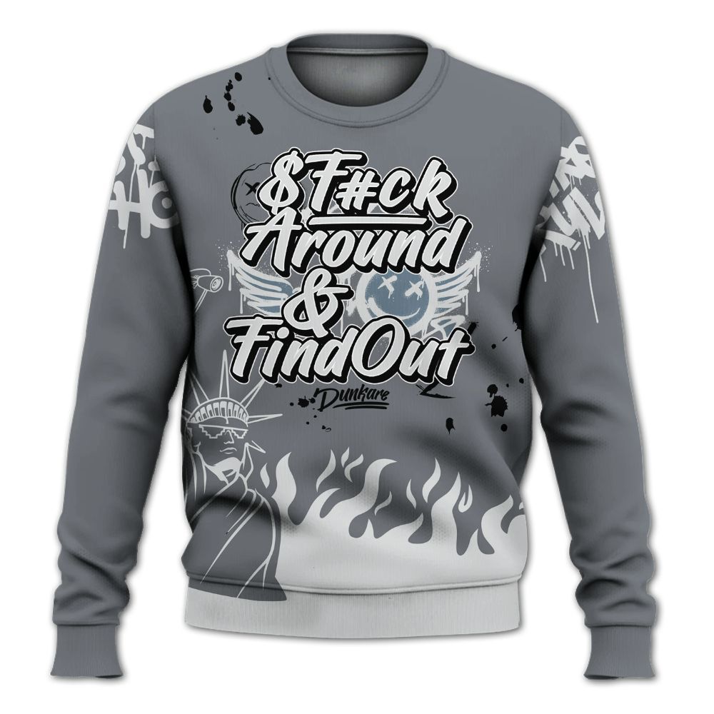 Sweatshirt To Match Air Max DN Silver Bullet - Graphic Fck Around Find Out All Over Print