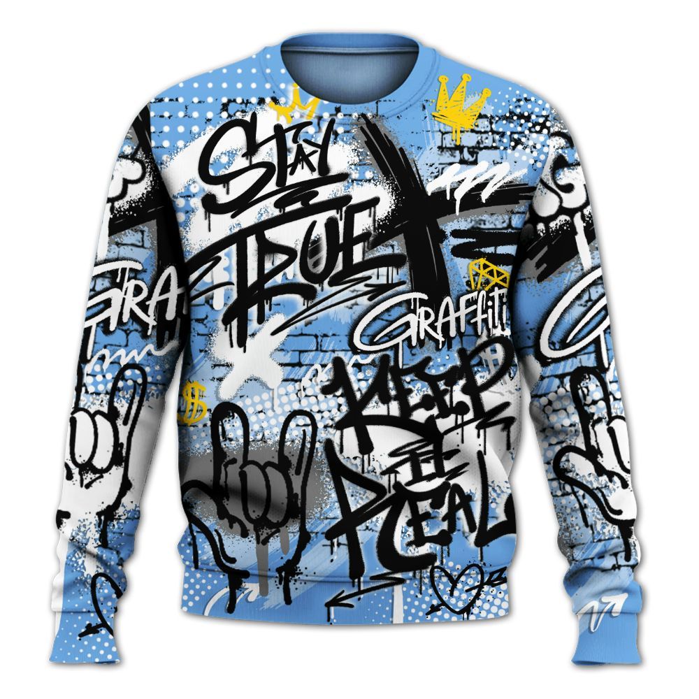 Sweatshirt To Match University Blue 6s - True It Real Graffiti Streetwear All Over Print