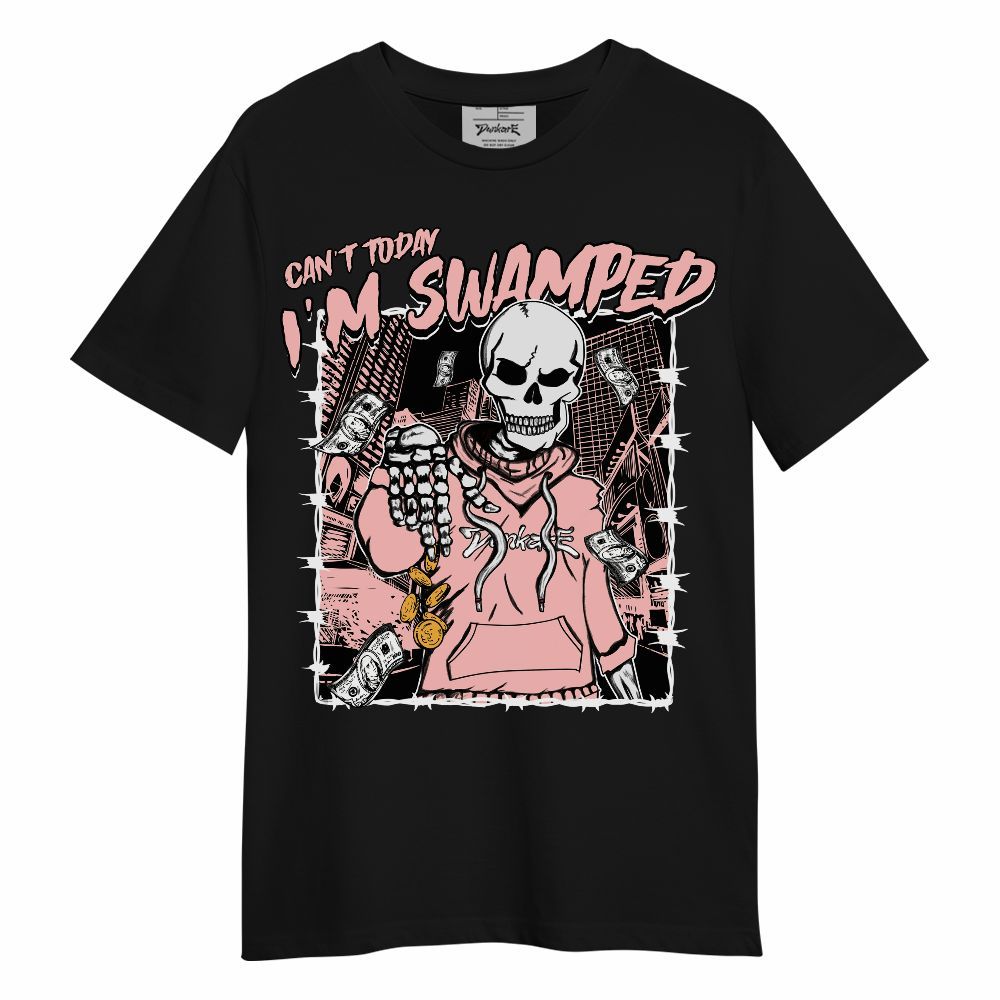Shirt To Match Low Legend Pink 11s - Can't Today I'm Swamped Unisex Shirt