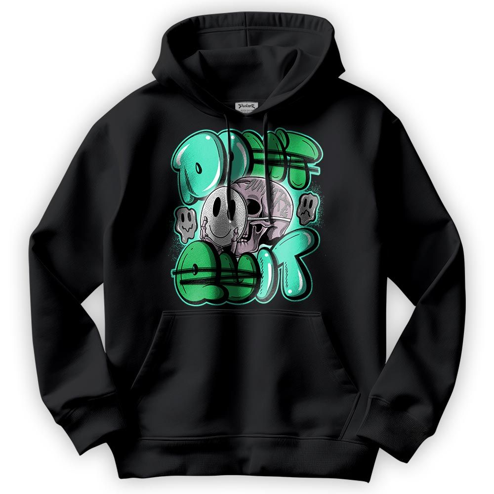 Sweatshirt To Match Black Green Glow 3s Hoodie - Don't Quit Graffiti Hoodie Unisex