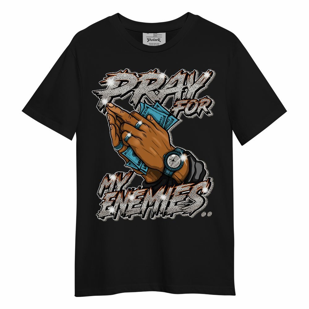 Shirt To Match SB Dunk Low Safari Olympic - Prayed For Enemies Graphic Unisex Shirt