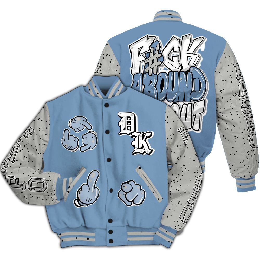 Varsity Jacket To Match University Blue 4s - F Around Find Out Graphic All Over Print