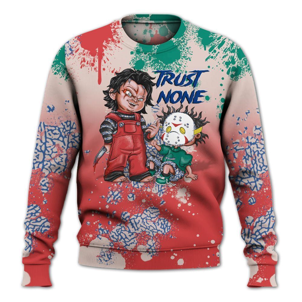 Sweatshirt To Match Retro Chalk & Track Red 3s - Trust No One Scary All Over Print