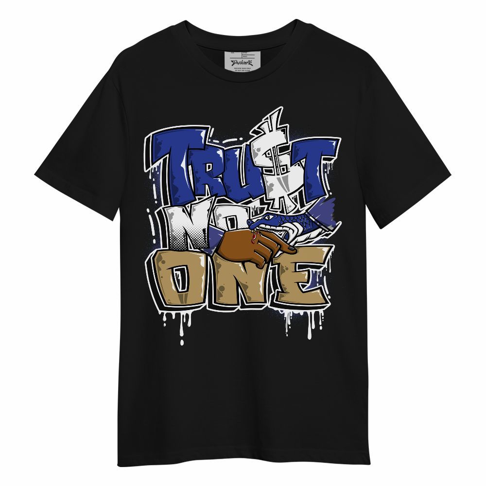 Shirt To Match Air 180 Concord - Trust No One Drip Unisex Shirt