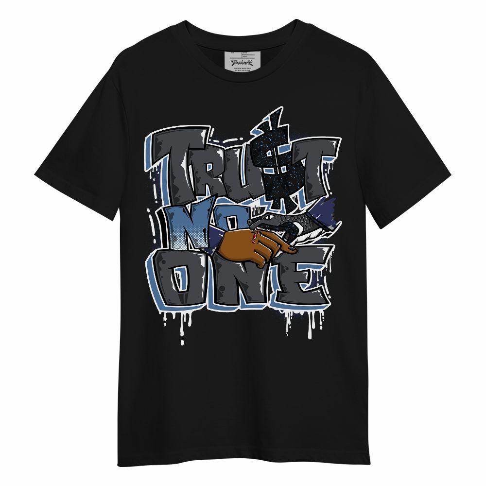 Shirt To Match Air Max 95 Stash - Trust No One Drip Streetwear Unisex Shirt