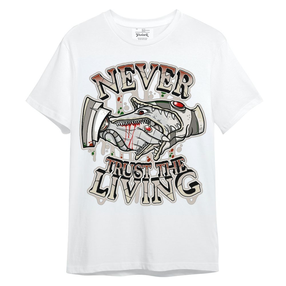 Shirt To Match El Grito 5s - Never Trusting Living Halloween Graphic Unisex Shirt