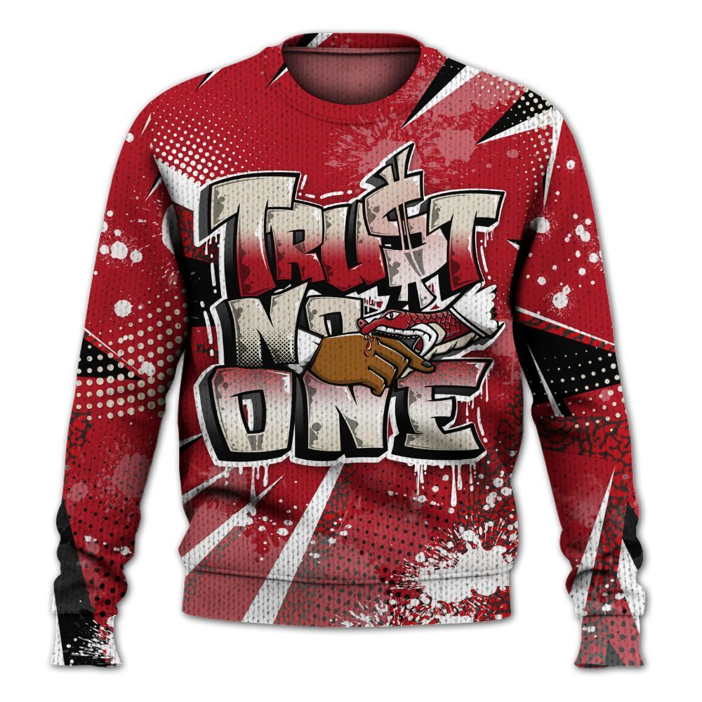 Sweater To Match Mid Red Cracked Leather 1s - Trust No One Dripping Graphic