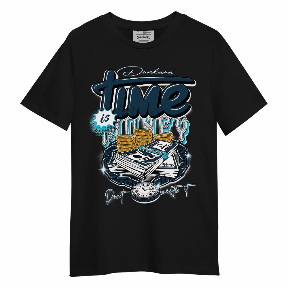 Shirt To Match Air Navy Baltic Blue Time Is Money Unisex Shirt