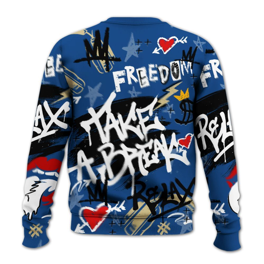Sweatshirt To Match Air Ship Royal Blue - Take Break Freedom Graffiti Streetwear All Over Print