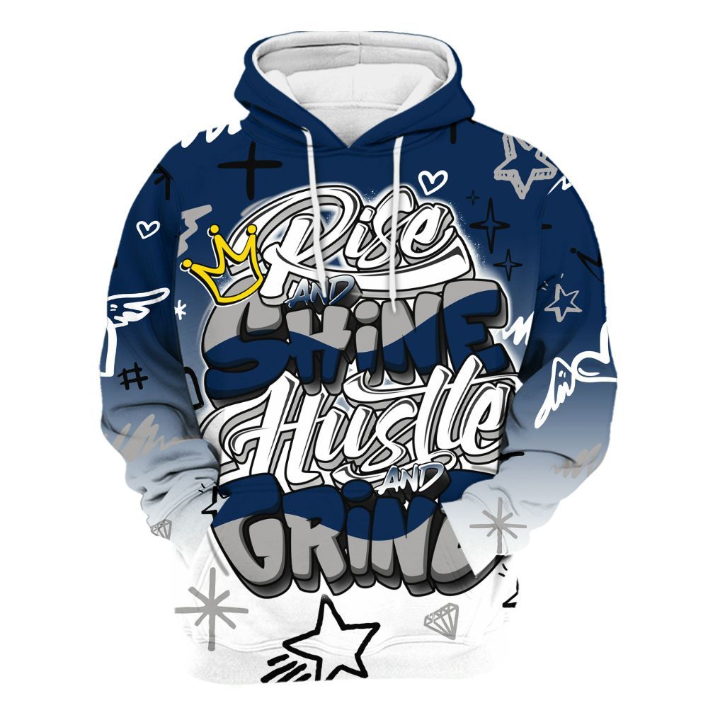 Hoodie To Match SB White Navy 4s - Rise Shine Hustle Grind All Over Print