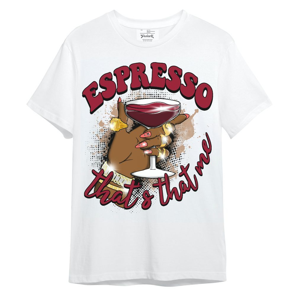 Shirt To Match Mid Multi Color 2022 1s - That's That Me Espresso Retro Unisex Shirt