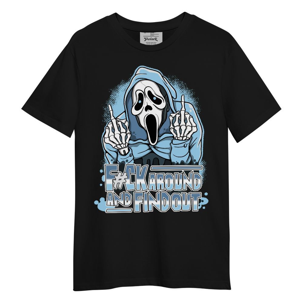 Shirt To Match Legend Blue 11s - F#CK And Find Out Graphic Unisex Shirt