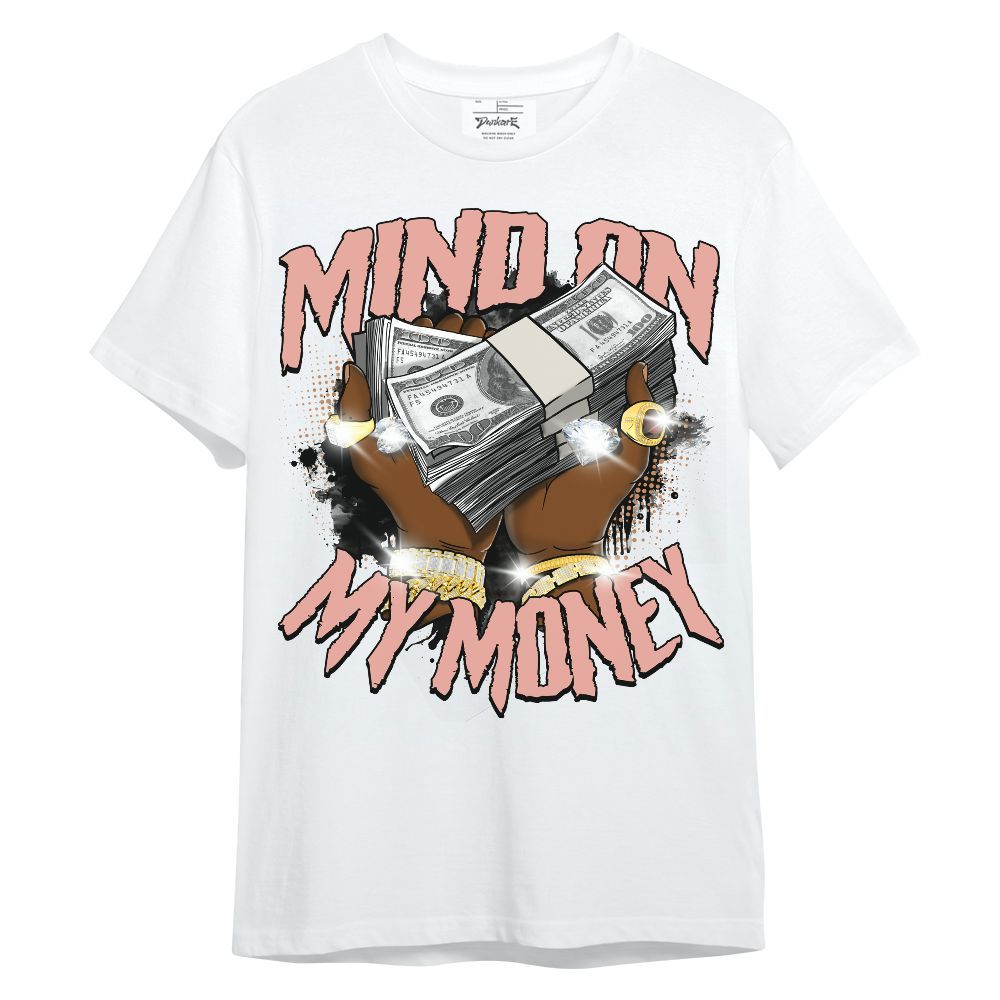 Shirt To Match Dunk Low Glacier Arctic - Mind On My Money Graphic Unisex Shirt