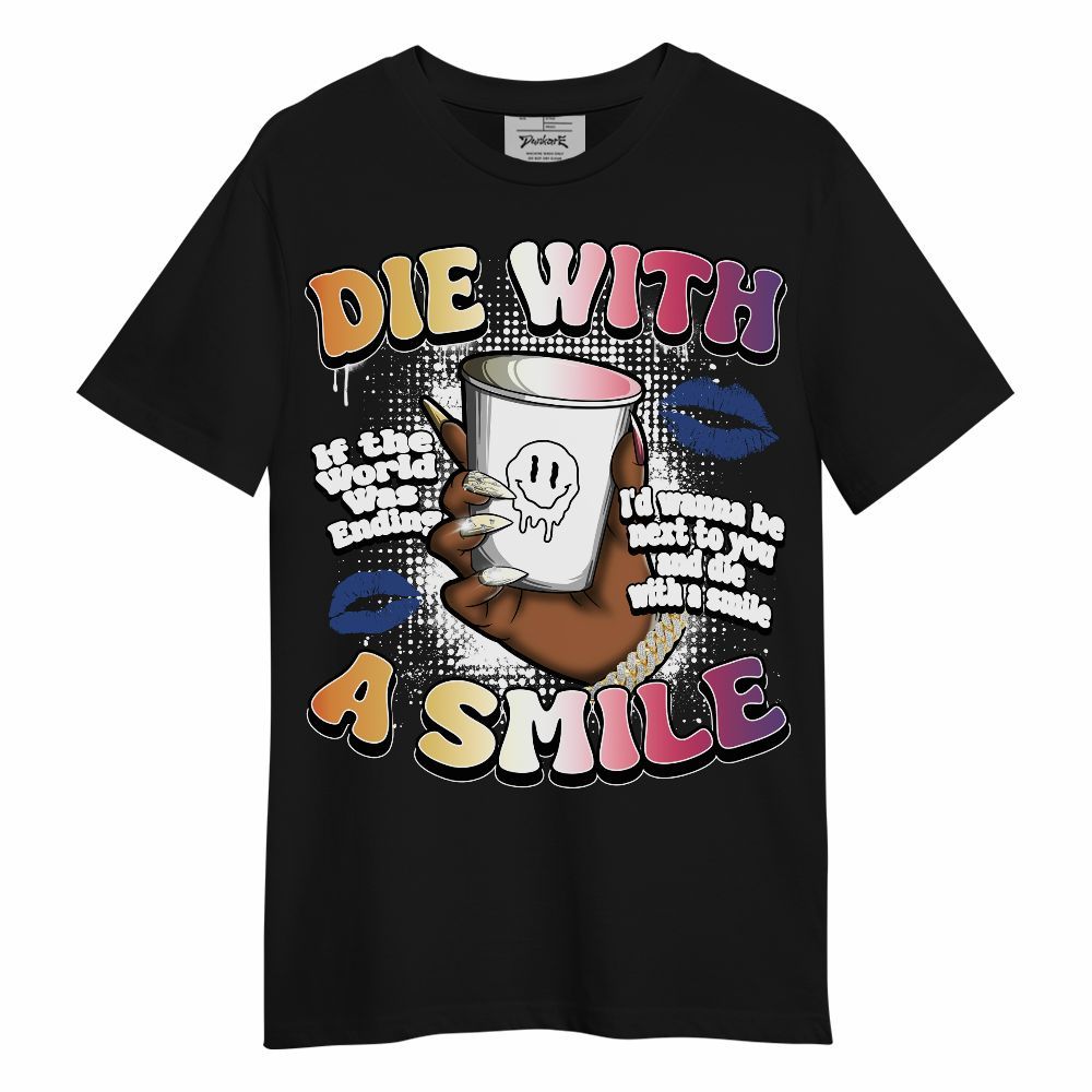 Shirt To Match Air Griffey Max Los Angeles 1s - Die With A Smile Graphic Unisex Shirt