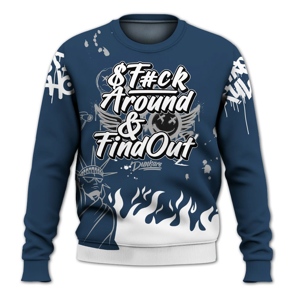 Sweatshirt To Match Retro French Blue 2025 12s - Graphic Fck Around Find Out All Over Print