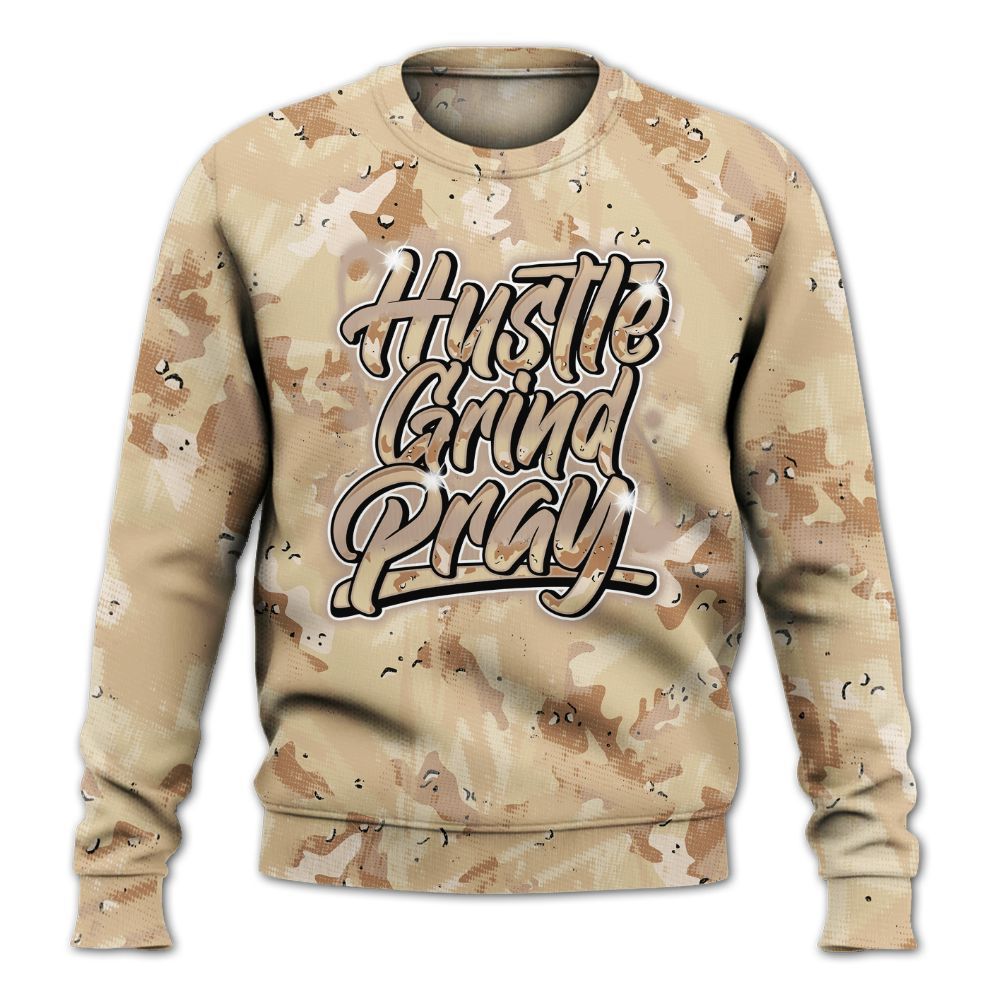 Sweatshirt To Match Desert Camo 3s - Hustles And Prayer Graphic Halftone All Over Print