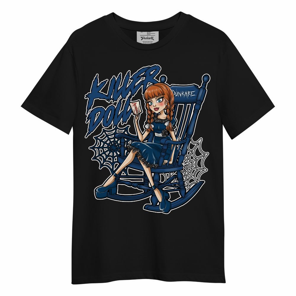 Shirt To Match High OG Midnight Navy 1s - Killer Doll-A Halloween Unisex Shirt