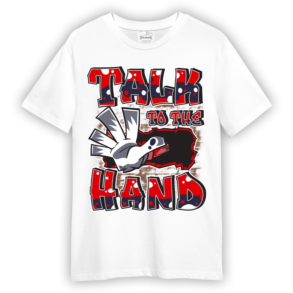 Shirt To Match Low OG Howard Bison 1s - Talk To Hand Graphic Shirt Unisex