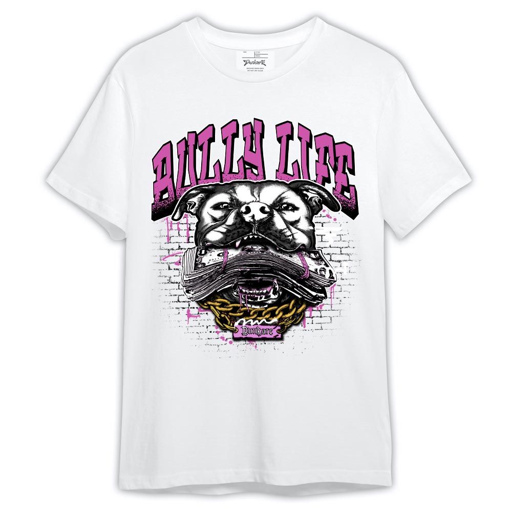 Shirt To Match Hyper Violet 4s - Dog Bully Life Shirt Outfit Hyper Violet 4s 1305 HDT