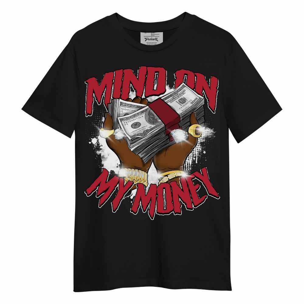 Shirt To Match Red Flint 13s - Mind On My Money Graphic Unisex Shirt