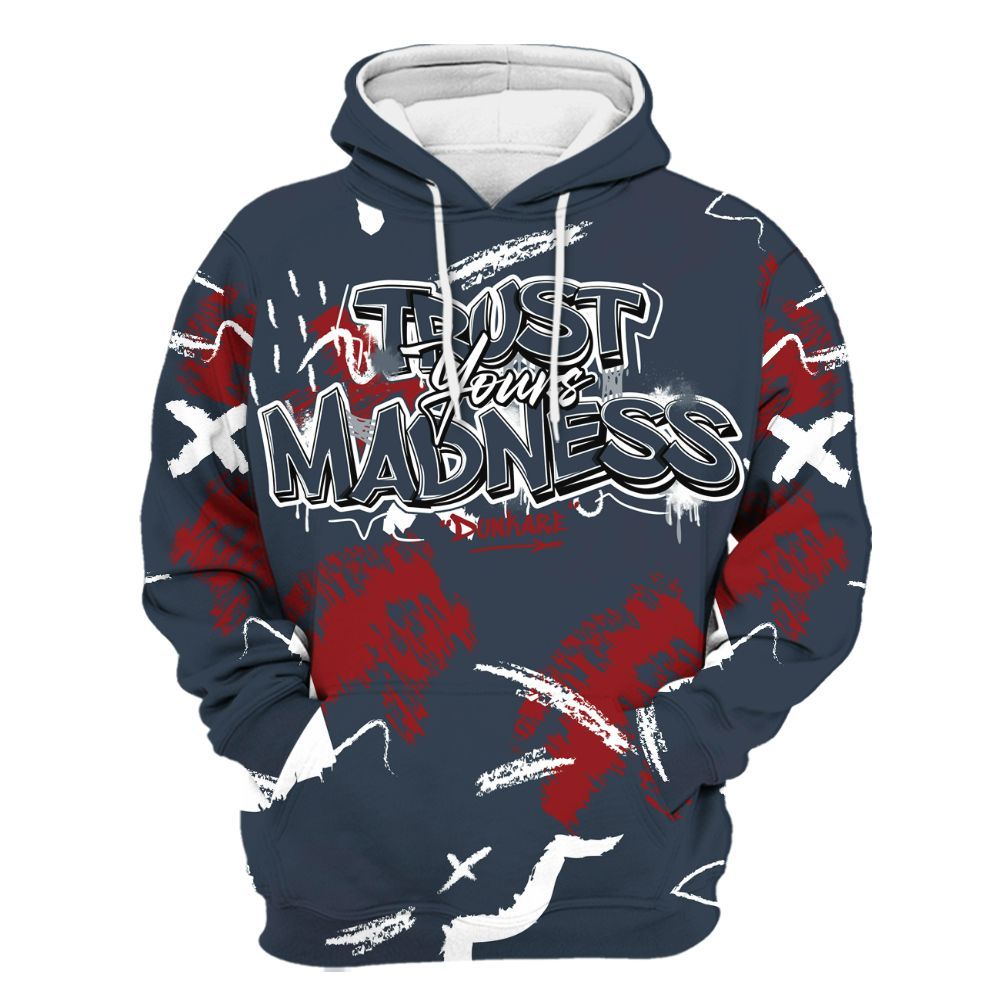 Hoodie To Match Navy Blue 2024 6s - Trust Your Madness Retro All Over Print