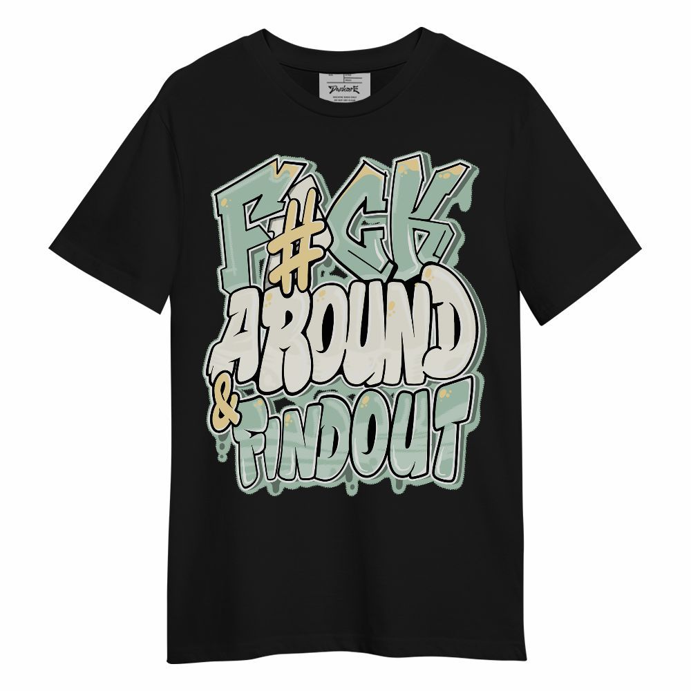 Shirt To Match Joins Year Of The Snake 5s - F Around Find Out Graphic Unisex Shirt
