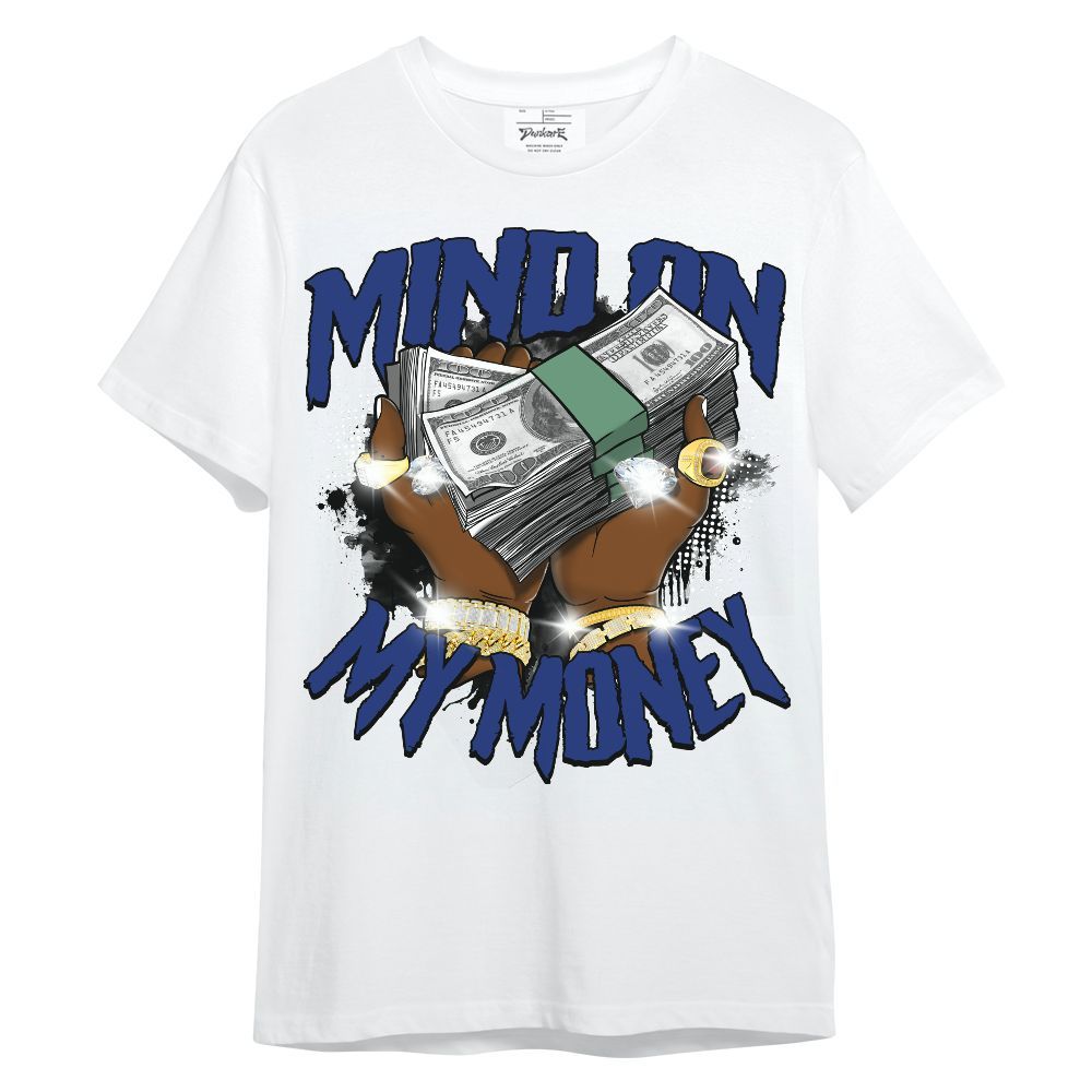 Shirt To Match Dunk Low Tennis Classic - Mind On My Money Graphic Unisex Shirt