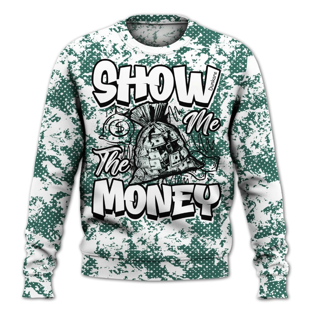 Sweatshirt To Match RM Oxidized Green 4s - Show Me The Money Retro All Over Print