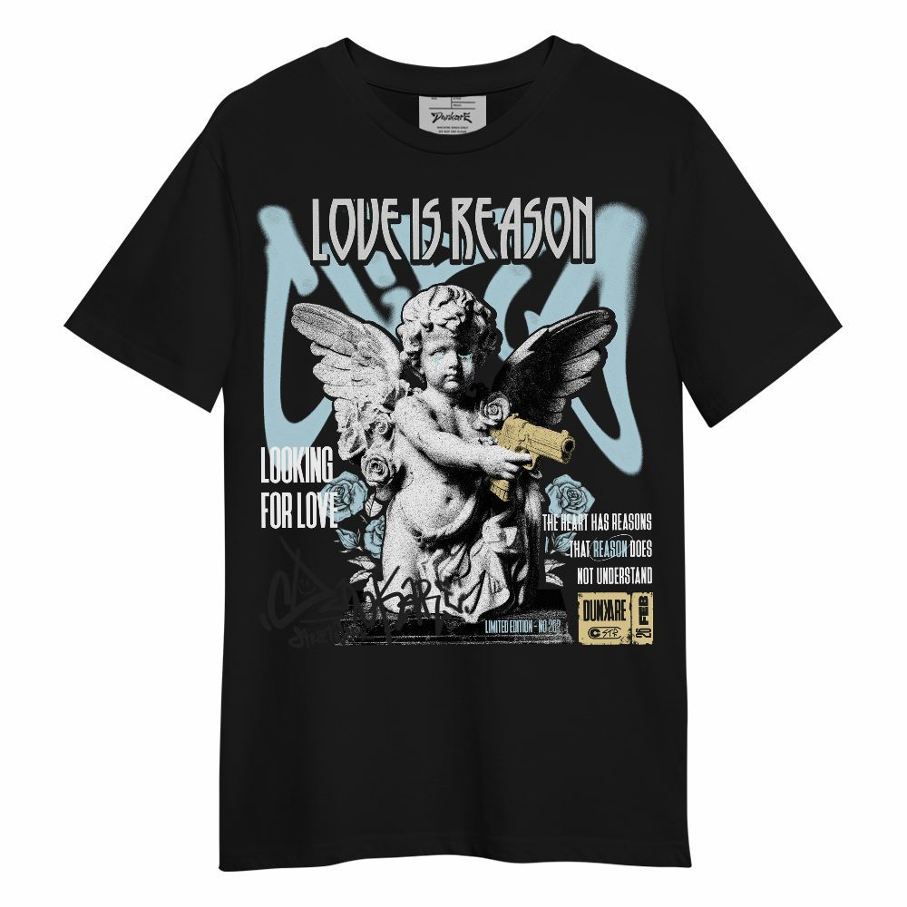 Shirt To Match Low Year Of The Snake 11s - Love Is Reason Unisex Shirt