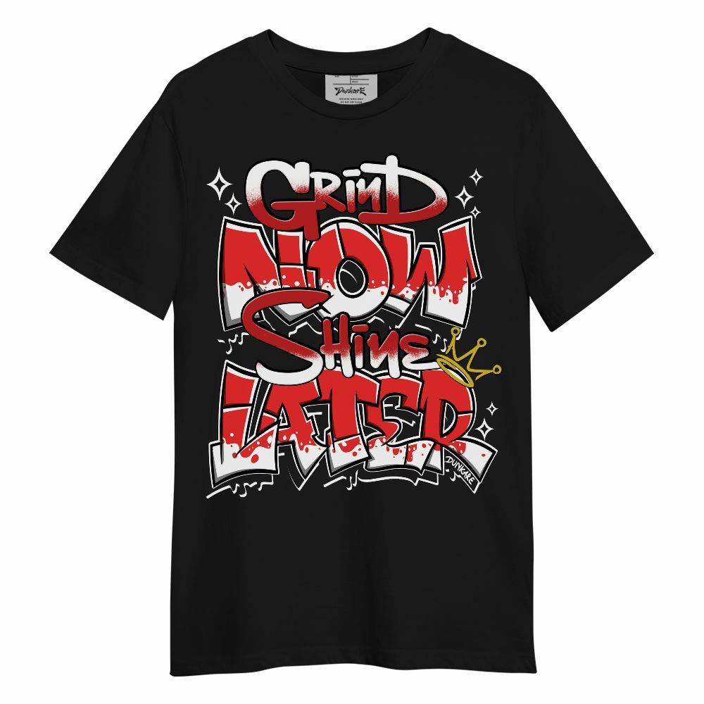 Shirt To Match Red Thunder 4s - Grind Shine Sneaker Tee Streetwear Unisex Shirt