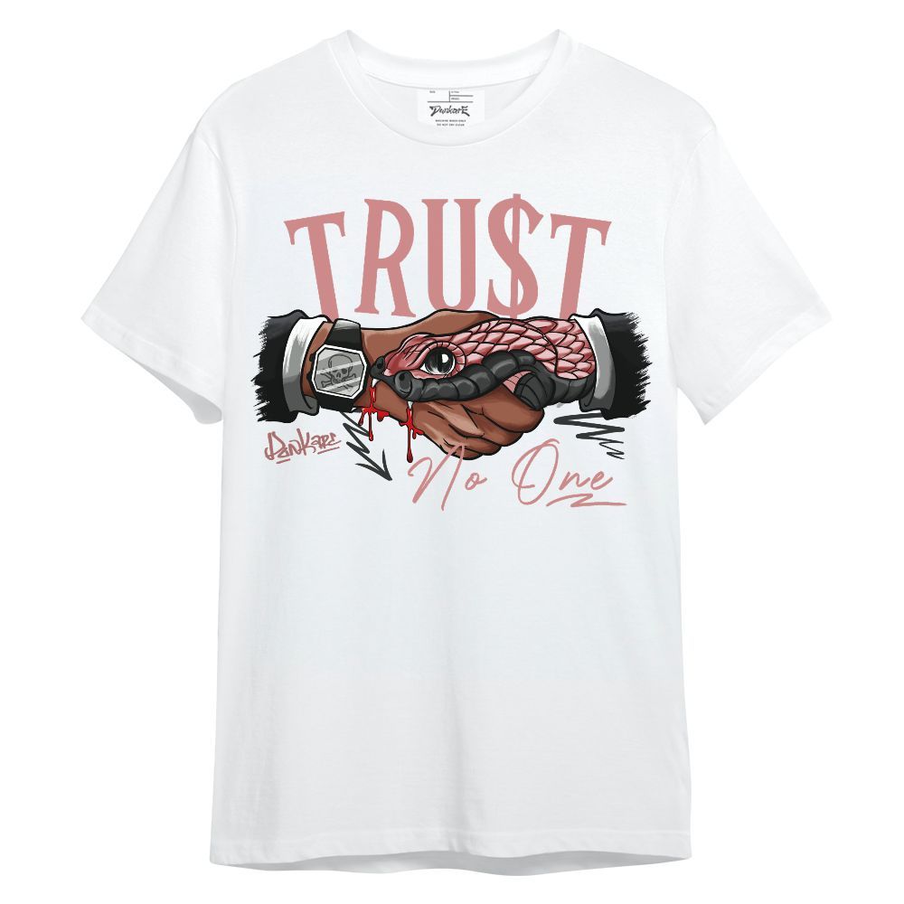 Shirt To Match Low OG Rust Pink 1s - Snake Trust No One Unisex Shirt